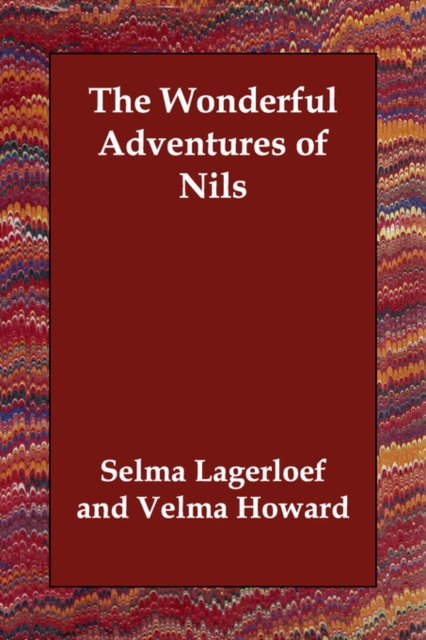 The Wonderful Adventures of Nils, Paperback / softback Book