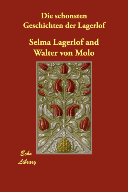 Die Schonsten Geschichten Der Lagerlof, Paperback / softback Book