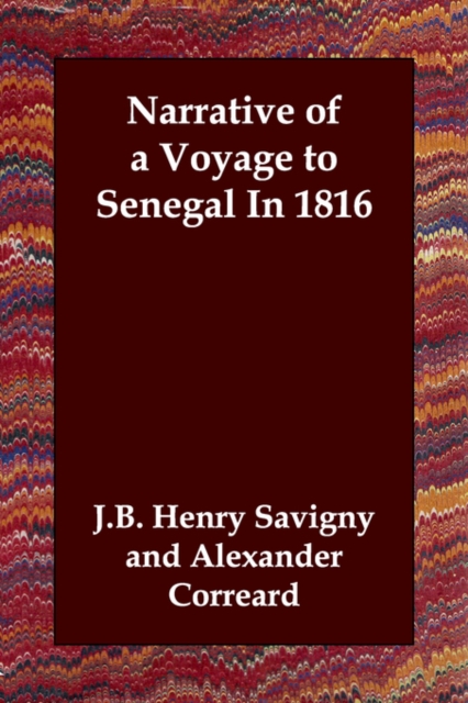 Narrative of a Voyage to Senegal in 1816, Paperback / softback Book