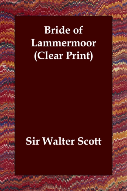 Bride of Lammermoor, Paperback / softback Book