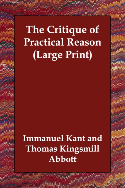 The Critique of Practical Reason, Paperback / softback Book