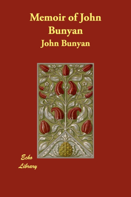 Memoir of John Bunyan, Paperback / softback Book