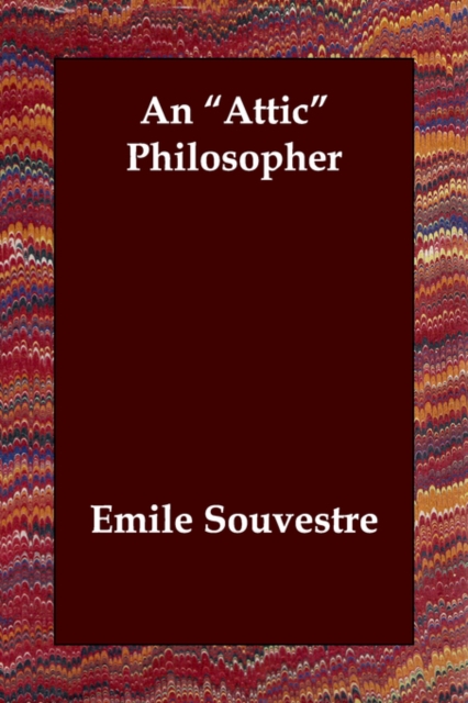 An Attic Philosopher, Paperback / softback Book