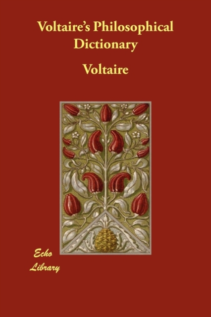 Voltaire's Philosophical Dictionary, Paperback / softback Book