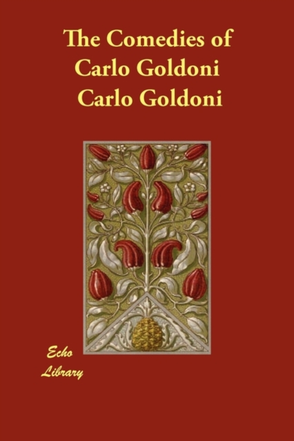 The Comedies of Carlo Goldoni, Paperback / softback Book