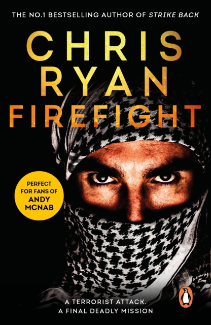 Firefight : The exciting thriller from bestselling author Chris Ryan, EPUB eBook