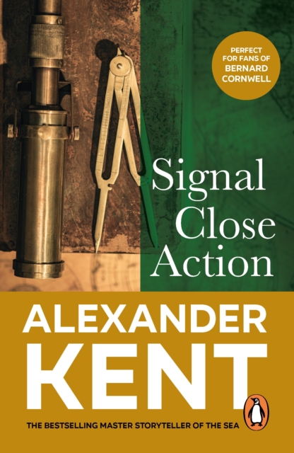 Signal Close Action : (The Richard Bolitho adventures: 14): a fast-paced, all-action adventure on the high seas from the master storyteller of the sea, EPUB eBook