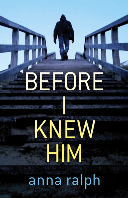 Before I Knew Him, EPUB eBook