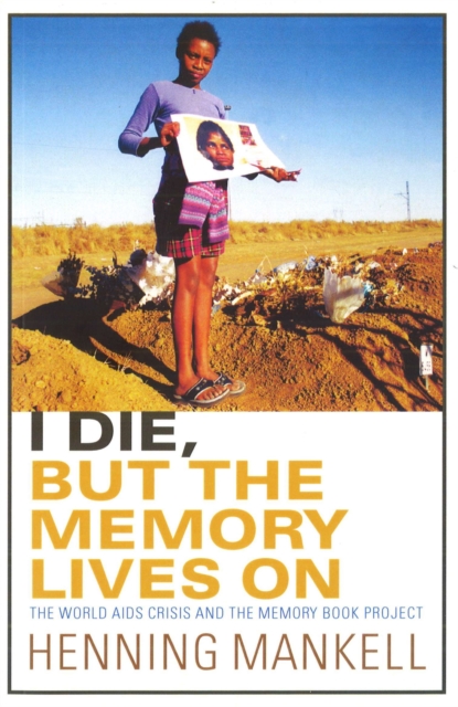 I Die, But The Memory Lives On, EPUB eBook