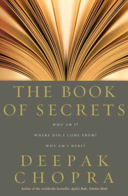 The Book Of Secrets : Who am I? Where did I come from? Why am I here?, EPUB eBook