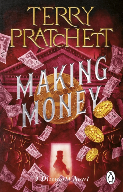 Making Money : (Discworld Novel 36), EPUB eBook