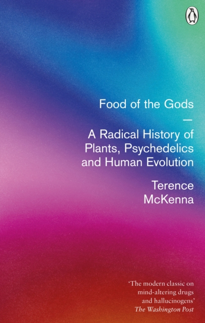 Food Of The Gods : The Search for the Original Tree of Knowledge, EPUB eBook
