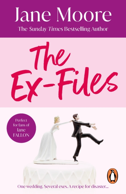The Ex-Files : a wonderfully witty rom-com which shows you can never really leave the past (or people from it) behind…, EPUB eBook