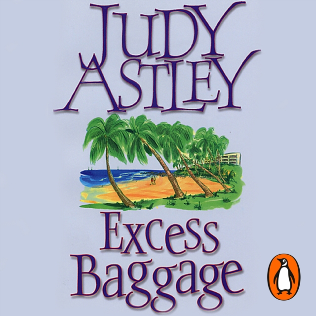 Excess Baggage : a brilliant, laugh-out-loud gem of a novel about family... and all that entails, eAudiobook MP3 eaudioBook