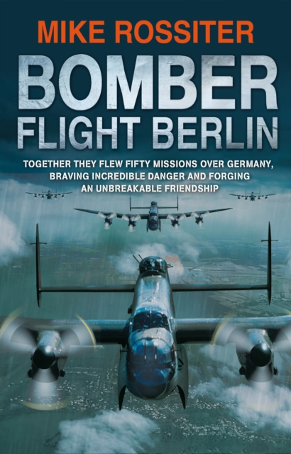 Bomber Flight Berlin, EPUB eBook