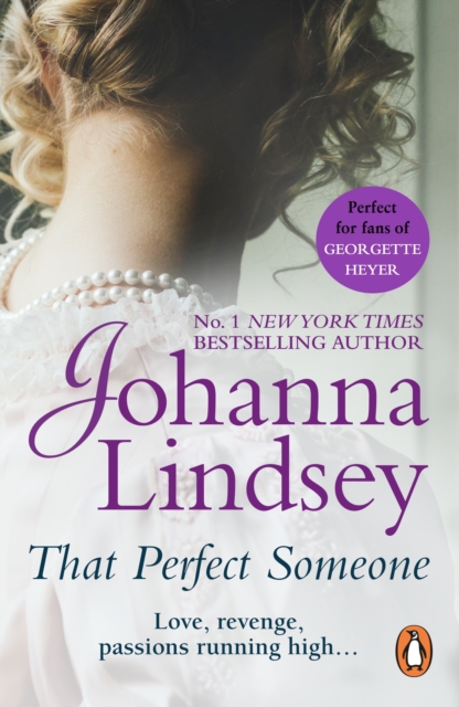 That Perfect Someone : An enthralling historical romance from the #1 New York Times bestselling author Johanna Lindsey, EPUB eBook