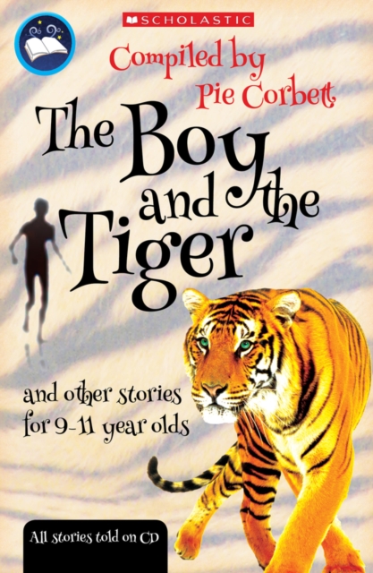 The Boy and the tiger and other stories for 9 to 11 year olds, Multiple-component retail product, part(s) enclose Book
