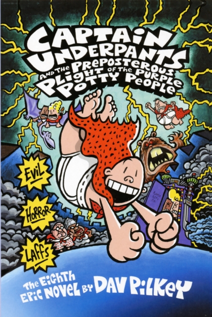 Captain Underpants and the Preposterous Plight of the Purple Potty People, Paperback / softback Book