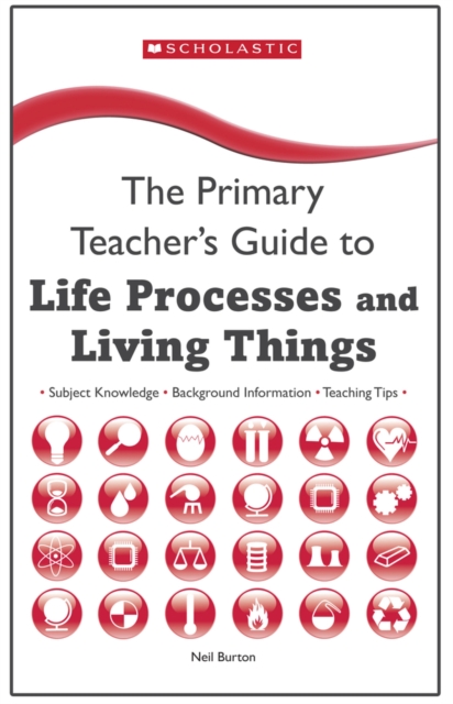 Life Processes and Living Things, Paperback / softback Book