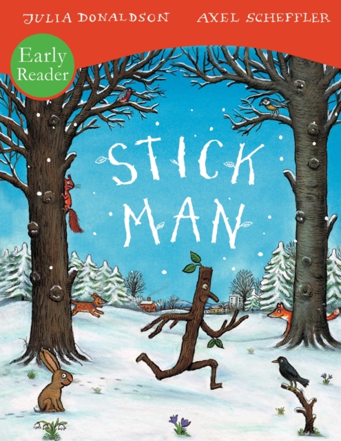 Stick Man Early Reader, Paperback / softback Book