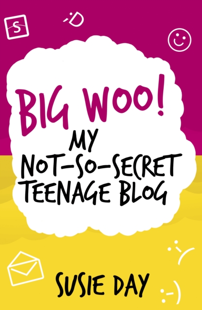 Big Woo! My Not -So-Secret Teenage Blog, EPUB eBook