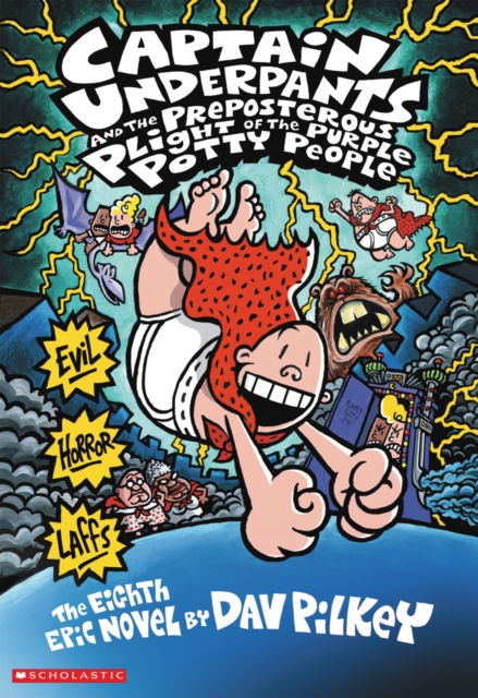Captain Underpants and the Preposterous Plight of the Purple Potty People, EPUB eBook