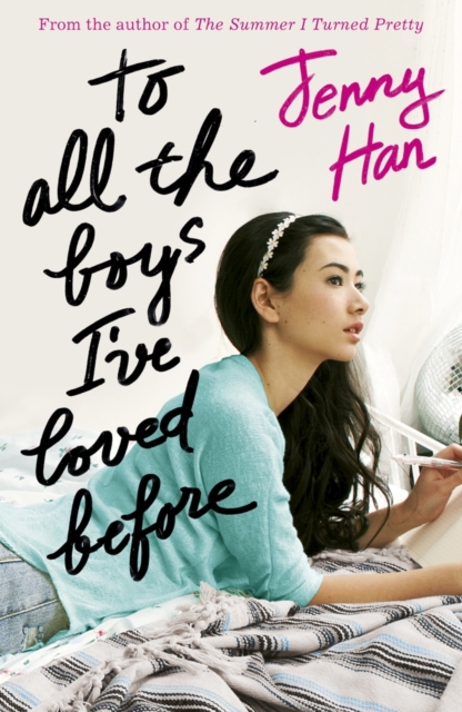 To All the Boys I've Loved Before, Paperback / softback Book
