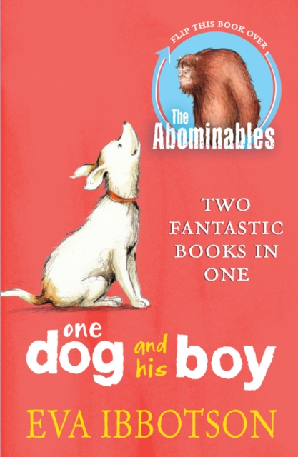 The Abominables/One Dog and his Boy Bind Up, Paperback / softback Book