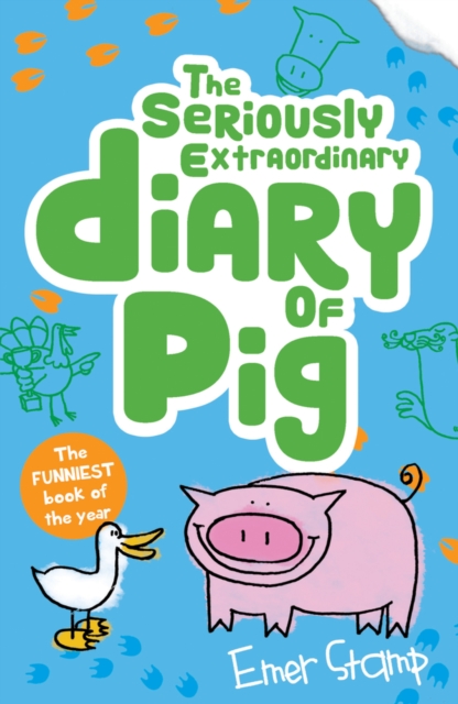 The Seriously Extraordinary Diary of Pig, Paperback / softback Book