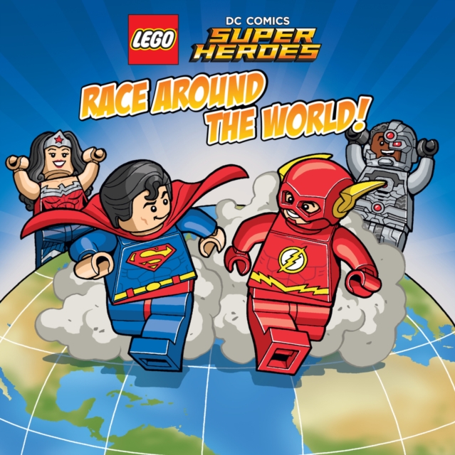 LEGO DC SUPER HEROES Race Around the World, Paperback / softback Book