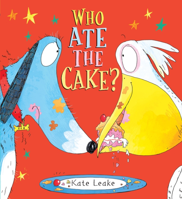 Who Ate the Cake?, Hardback Book