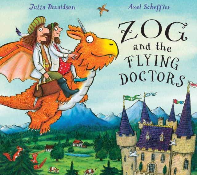 Zog and the Flying Doctors, Hardback Book