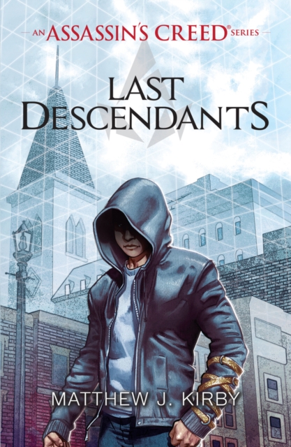 Last Descendants: An Assassin's Creed Series, EPUB eBook