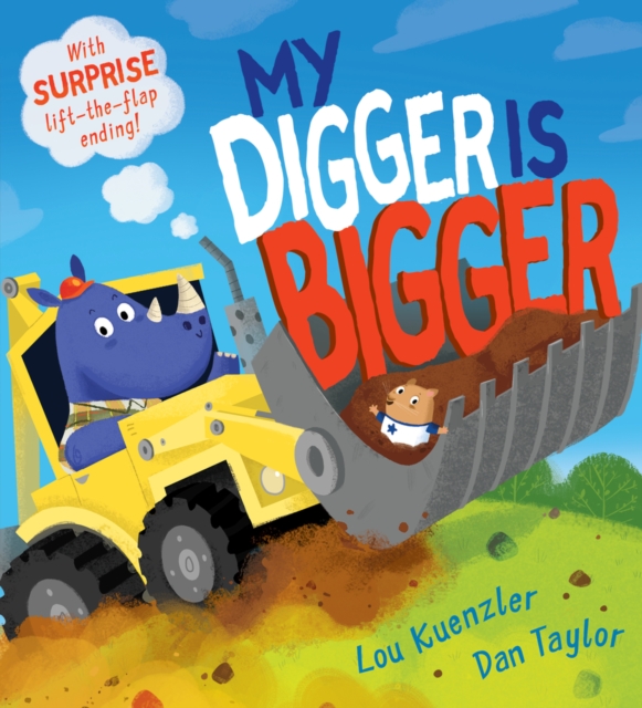 My Digger is Bigger, Paperback / softback Book