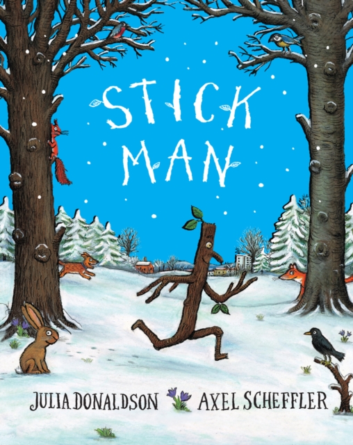Stick Man Tenth Anniversary Edition, Paperback / softback Book