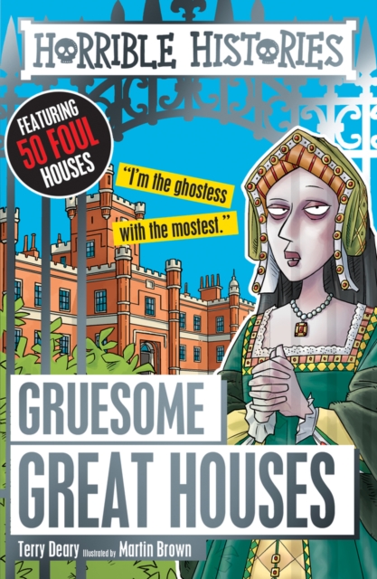 Gruesome Great Houses, Paperback / softback Book