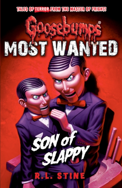 Most Wanted: Son of Slappy, Paperback / softback Book