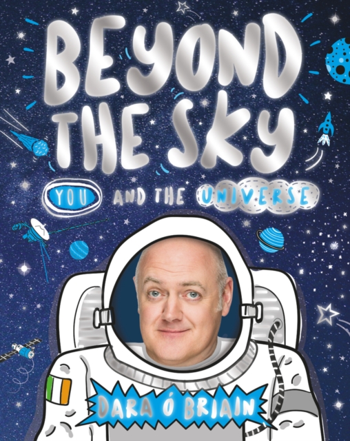 Beyond the Sky: You and the Universe, Hardback Book