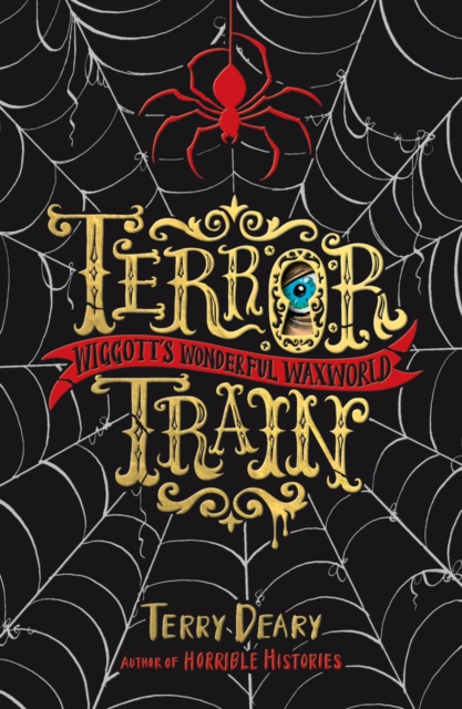 Wiggott's Wonderful Waxworld: Terror Train, Paperback / softback Book