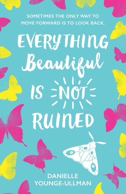 Everything Beautiful is Not Ruined, EPUB eBook