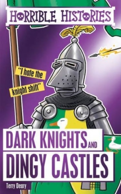 Dark Knights and Dingy Castles, Paperback / softback Book