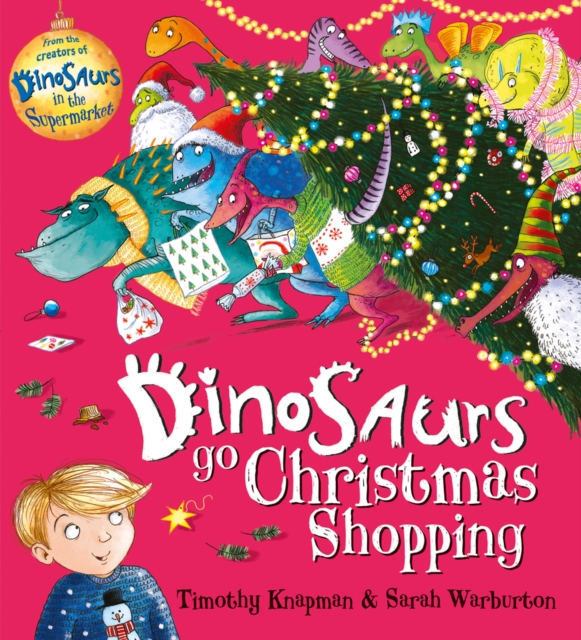 Dinosaurs Go Christmas Shopping, Paperback / softback Book