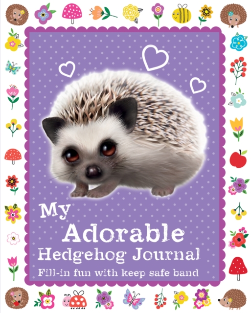 My Adorable Hedgehog Journal, Hardback Book