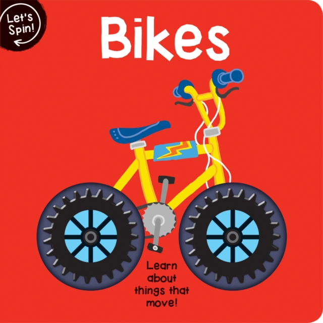 Let's Spin: Bikes, Board book Book