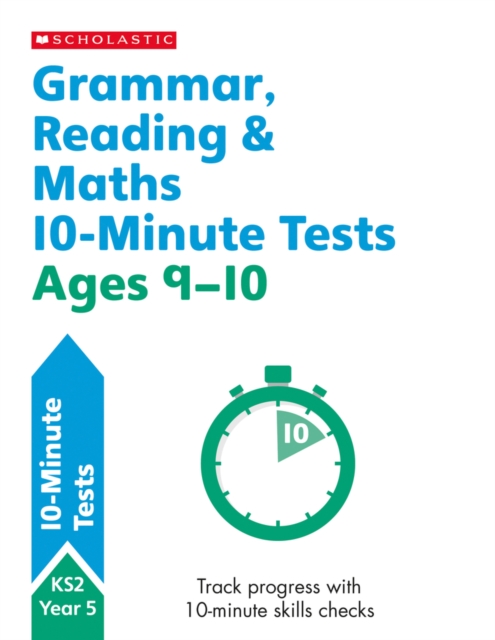 Grammar, Reading & Maths 10-Minute Tests Ages 9-10, Paperback / softback Book