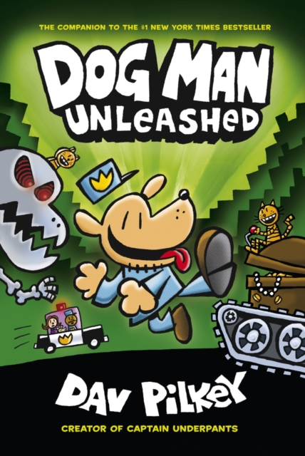 The Adventures of Dog Man 2: Unleashed, Paperback / softback Book