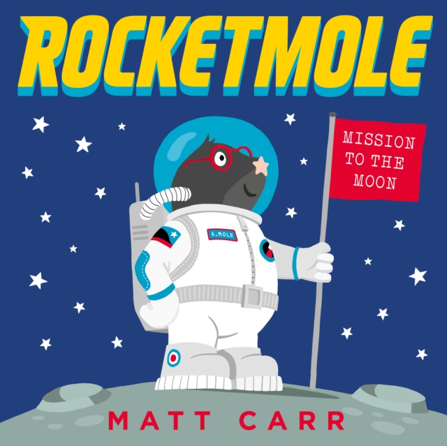 Rocketmole, Paperback / softback Book
