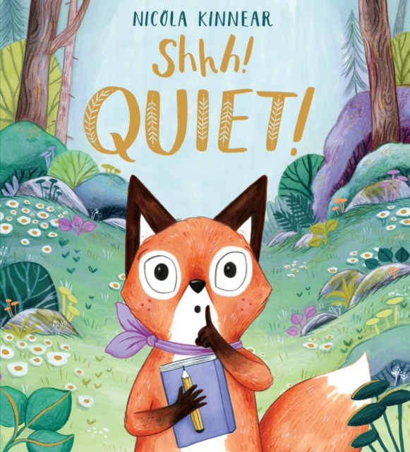 Shhh! Quiet! HB, Hardback Book