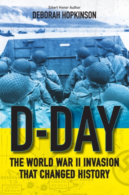 D-Day: The World War II Invasion That Changed History, Paperback / softback Book