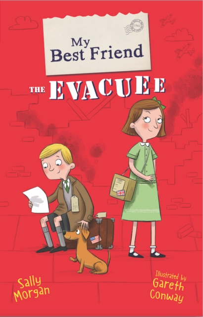My Best Friend the Evacuee, Paperback / softback Book